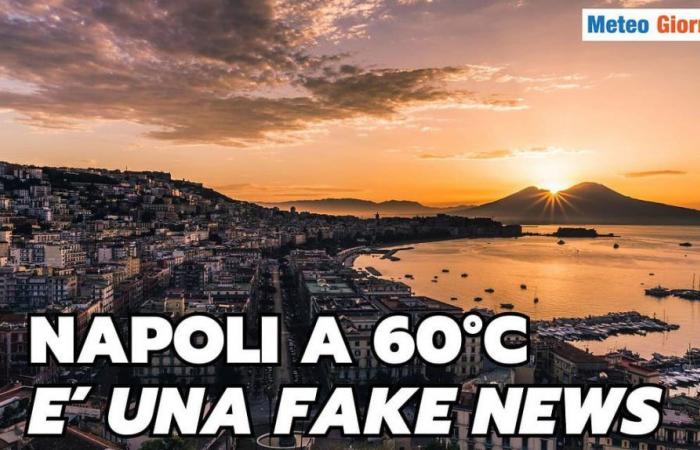 Météo de Naples, la prévision de 50 ou 60 degrés est une fausse nouvelle – NEWSPAPER WEATHER