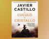 “Le Coucou de Cristal”, le nouveau livre du maître du thriller Javier Castillo