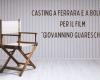 Nouvelles dates de casting à Ferrare et Bologne pour le film “Giovannino Guareschi”