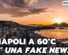 Météo de Naples, la prévision de 50 ou 60 degrés est une fausse nouvelle – NEWSPAPER WEATHER