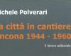 Ancône après-guerre, un quotidien d’antan dans la dernière œuvre de l’inoubliable Michele Polverari